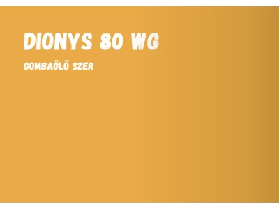 Dionys 80 WG 5kg gombaölő szer I.