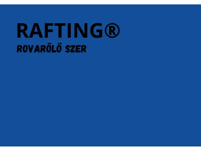 Rafting 1 kg rovarölő szer I.